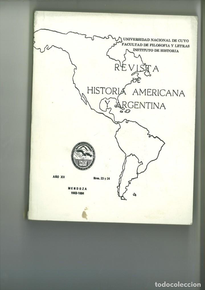 Colecionismo de Revistas e Jornais: REVISTA DE HISTORIA AMERICANA Y ARGENTINA. A&Ntilde;O XII NROS. 23 y 24