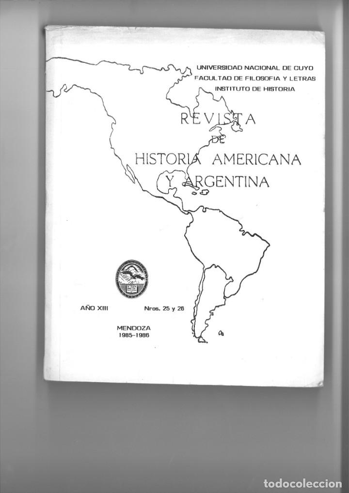 Coleccionismo de Revistas y Peri&oacute;dicos: REVISTA DE HISTORIA AMERICANA Y ARGENTINA. A&Ntilde;O XIII NROS. 25 y 26