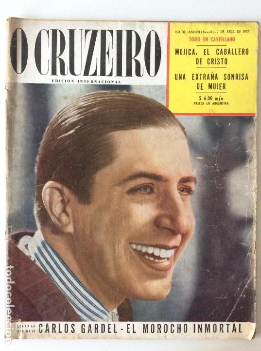Coleccionismo de Revistas y Peri&oacute;dicos: O CRUZEIRO EDICI&Oacute;N INTERNACIONAL. 2 DE ABRIL 1957. R&Iacute;O DE JANEIRO. BRASIL. CARLOS GARDEL.