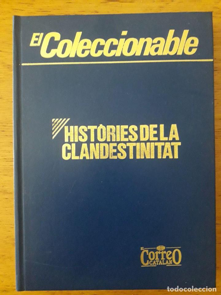 Coleccionismo de revistas y peri&oacute;dicos: HIST&Ograve;RIES DE LA CLANDESTINITAT, TOMO DE LOS A&Ntilde;OS 70 ,EL COLECCIONABLE