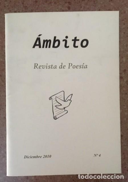 Collezionismo di Riviste e Giornali: &Aacute;MBITO - REVISTA DE POES&Iacute;A - N&ordm; 4 - 2010 - LUIS A. DE VILLENA, LOSTAL&Eacute;, JUANA CASTRO