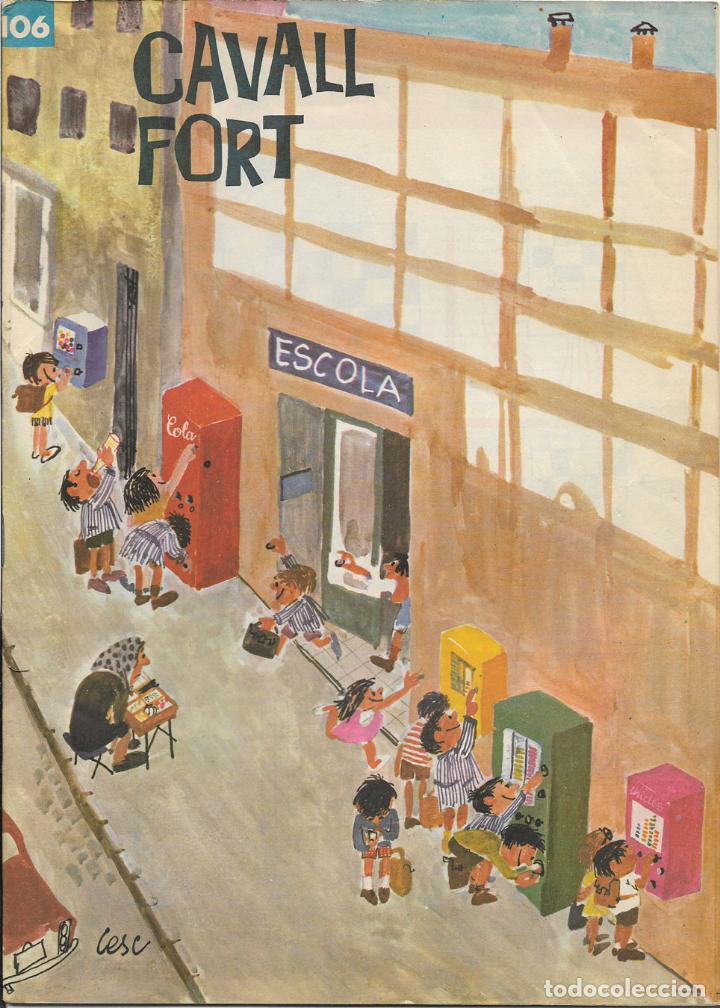 Collection Magazines and Newspapers: REVISTA PER A NOIS I NOIES, CAVALL FORT N&ordm; 106 - PORTADA PER CESC