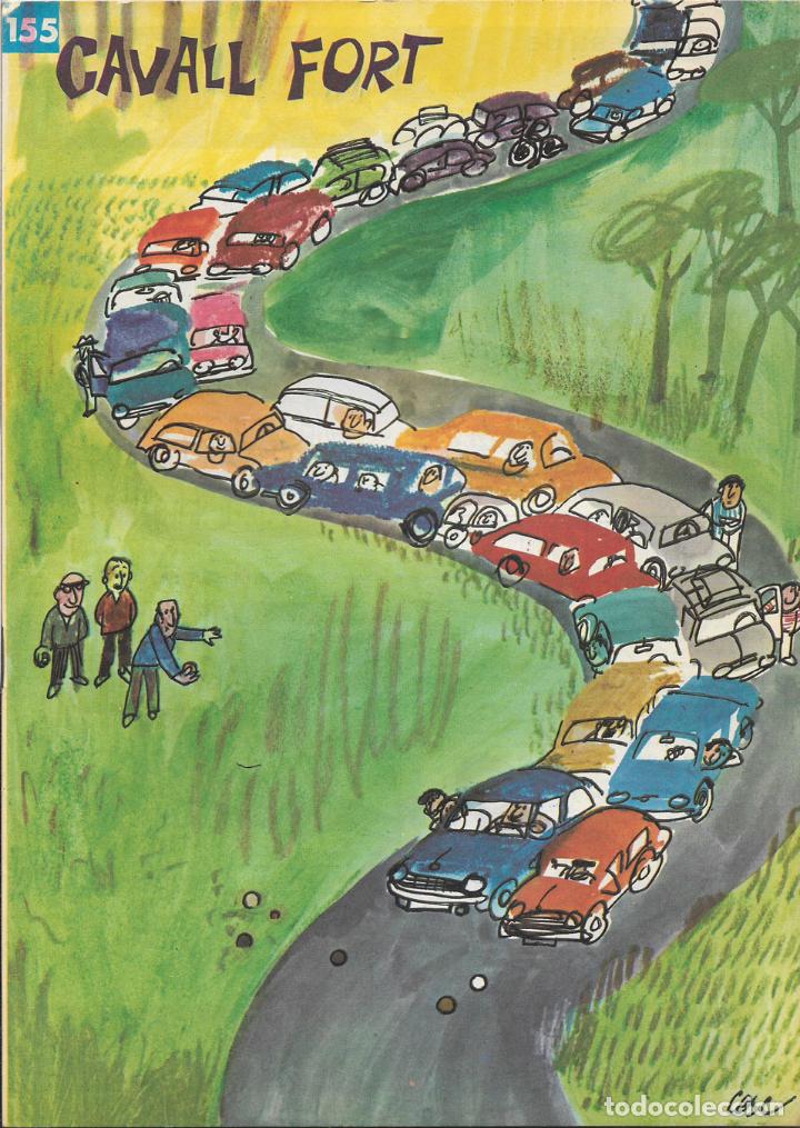 Collezionismo di Riviste e Giornali: REVISTA PER A NOIS I NOIES, CAVALL FORT N&ordm; 155 - PORTADA PER CESC