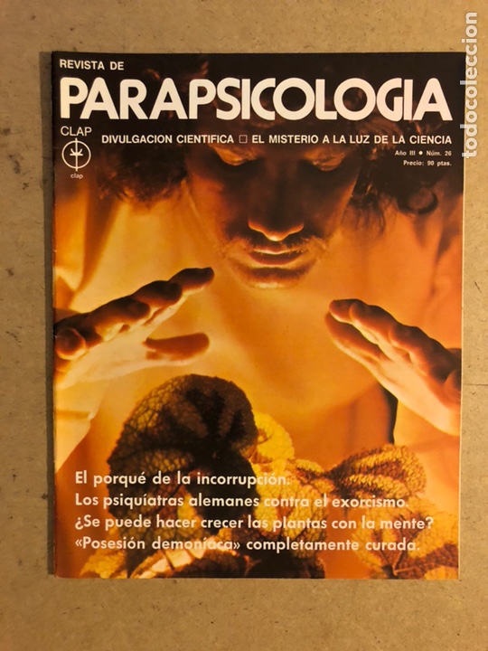 Collectionnisme de Revues et Journaux: REVISTA DE PARAPSICOLOG&Iacute;A DEL CLAP N&deg; 26. LA INCORRUPCI&Oacute;N, POSESION DEMONIACA, EXORCISMOS,...