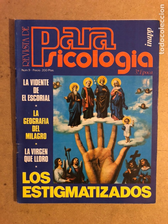 Coleccionismo de Revistas y Peri&oacute;dicos: REVISTA DE PARAPSICOLOG&Iacute;A INAPP N&deg; 9. LA VIDENTE DEL ESCORIAL, LOS ESTIGMATIZADOS,...
