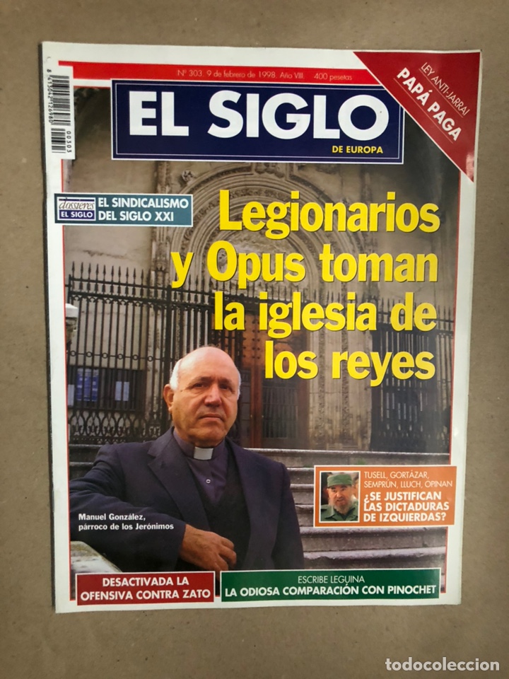 Collezionismo di Riviste e Giornali: EL SIGLO DE EUROPA N&deg; 303 (FEBRERO 1998). LEY ANTI JARRAI, LEGIONARIOS DE CRISTO Y OPUS DEI,...
