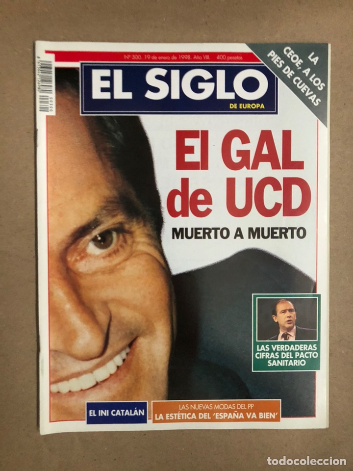 Collezionismo di Riviste e Giornali: EL SIGLO DE EUROPA N&deg; 300 (ENERO 1998). EL GAL DE UCD MUERTO A MUERTO, EDUARDO FUNGAIRI&Ntilde;O,...