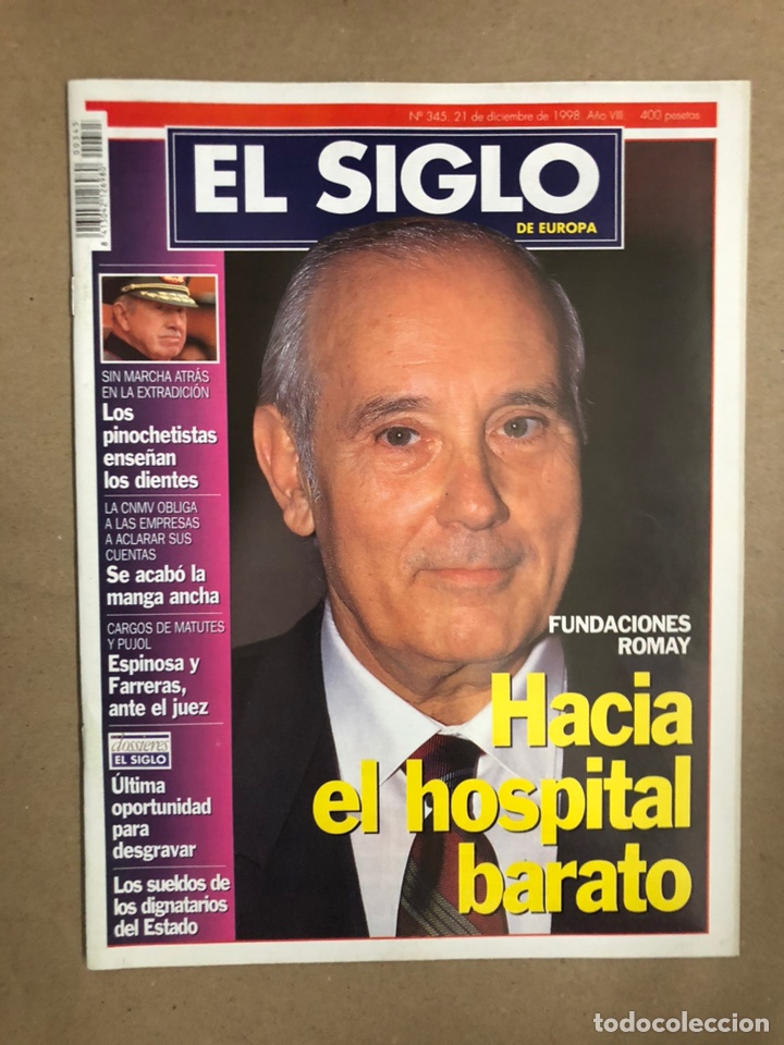 Collezionismo di Riviste e Giornali: EL SIGLO DE EUROPA N&deg; 345 (DICIEMBRE 1998). FUNDACIONES ROMAY, PINOCHET, MIQUEL ICETA,...