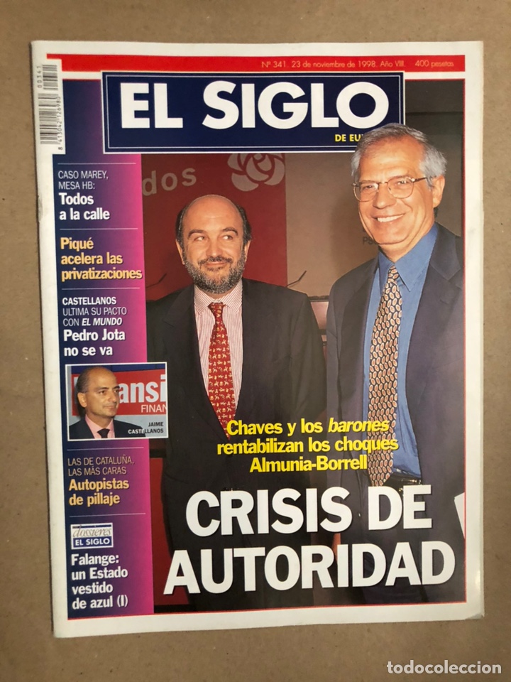 Colecionismo de Revistas e Jornais: EL SIGLO DE EUROPA N&deg; 341 (NOVIEMBRE 1998). DOSSIER FALANGE, CASO MAREY HB, BORRELL VS ALMUNIA