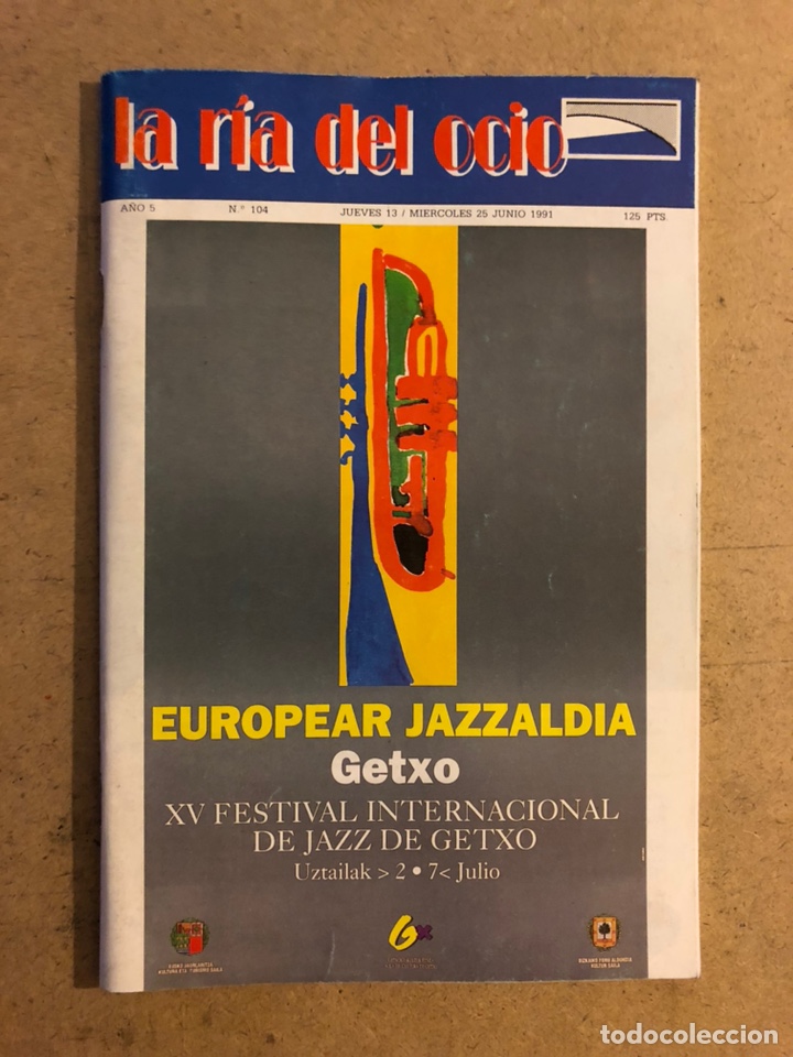 Collezionismo di Riviste e Giornali: LA R&Iacute;A DEL OCIO N&deg; 104 (JUNIO 1991). SILVIO RODR&Iacute;GUEZ, JAZZALDIA GETXO, DINAMITA PA LOS POLLOS, CINE