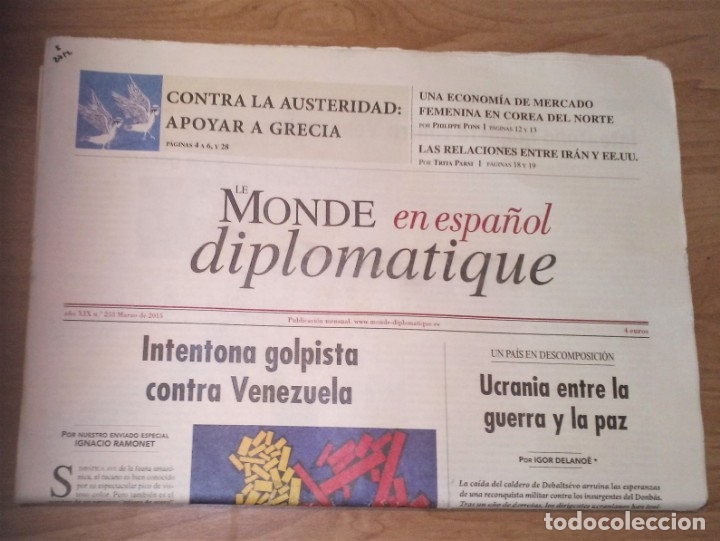Collezionismo di Riviste e Giornali: LE MONDE DIPLOMATIQUE EN ESPA&Ntilde;OL 233, 2015 - GRECIA Y SYRIZA, UCRANIA, IR&Aacute;N Y ESTADOS UNIDOS