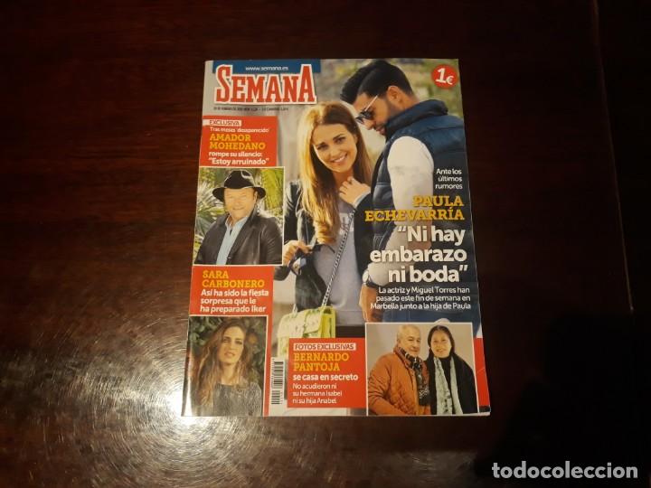 Coleccionismo de Revistas y Peri&oacute;dicos: REVISTA SEMANA N&ordm; 4124 - PAULA ECHEVERRIA - SARA CARBONERO - BERNARDO PANTOJA-AMADOR MOHEDANO