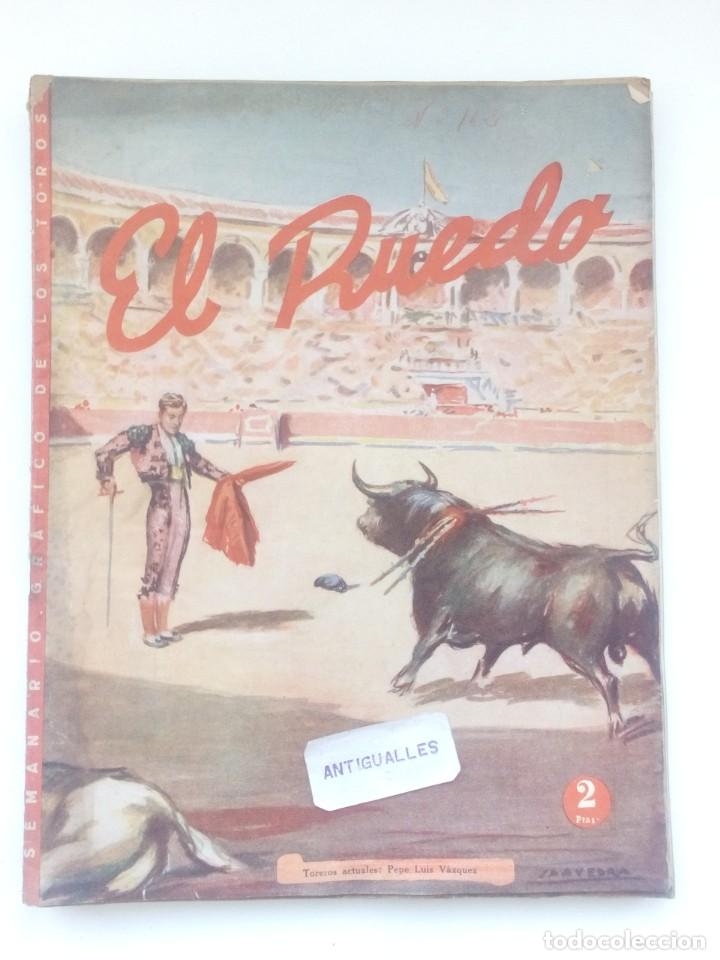 Coleccionismo de revistas y peri&oacute;dicos: EL RUEDO N&ordm;162,A&Ntilde;O 1947 -REVISTA TAURINA-TOROS-TAUROMAQUIA-TORERO-