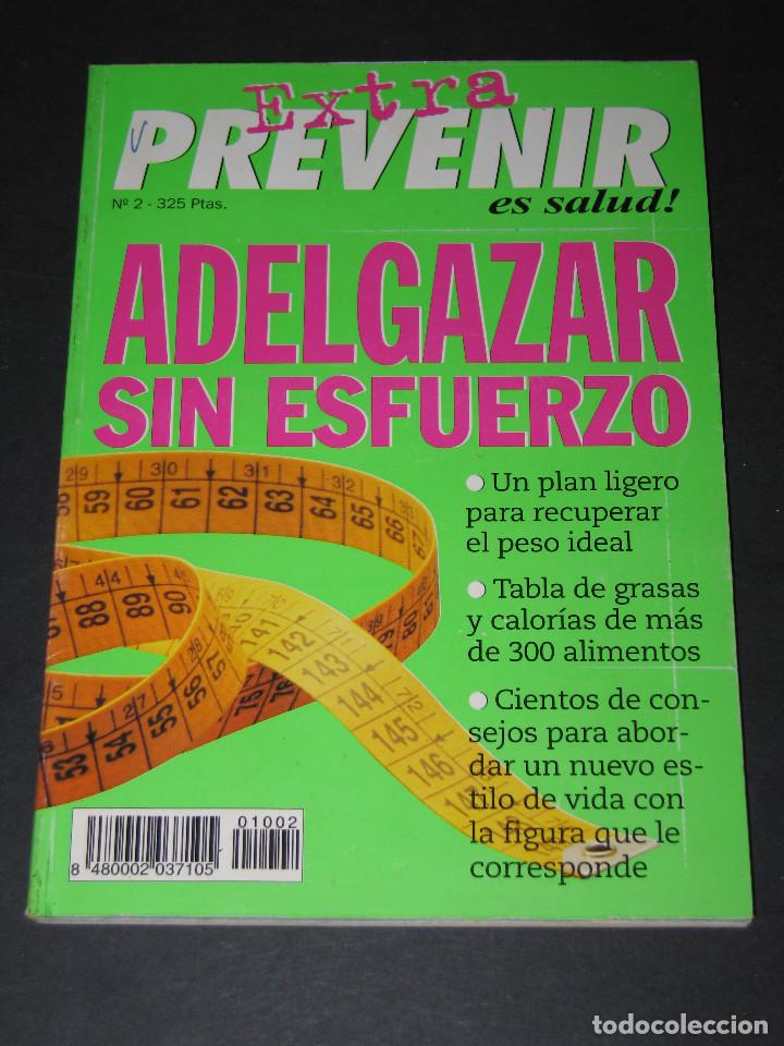 Coleccionismo de revistas y peri&oacute;dicos: Revista PREVENIR ES SALUD! - EXTRA n&uacute;m. 2 - ADELGAZAR SIN ESFUERZO