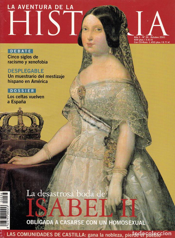 Coleccionismo de revistas y peri&oacute;dicos: La Aventura de la Historia n&ordm; 36 - Octubre 2001