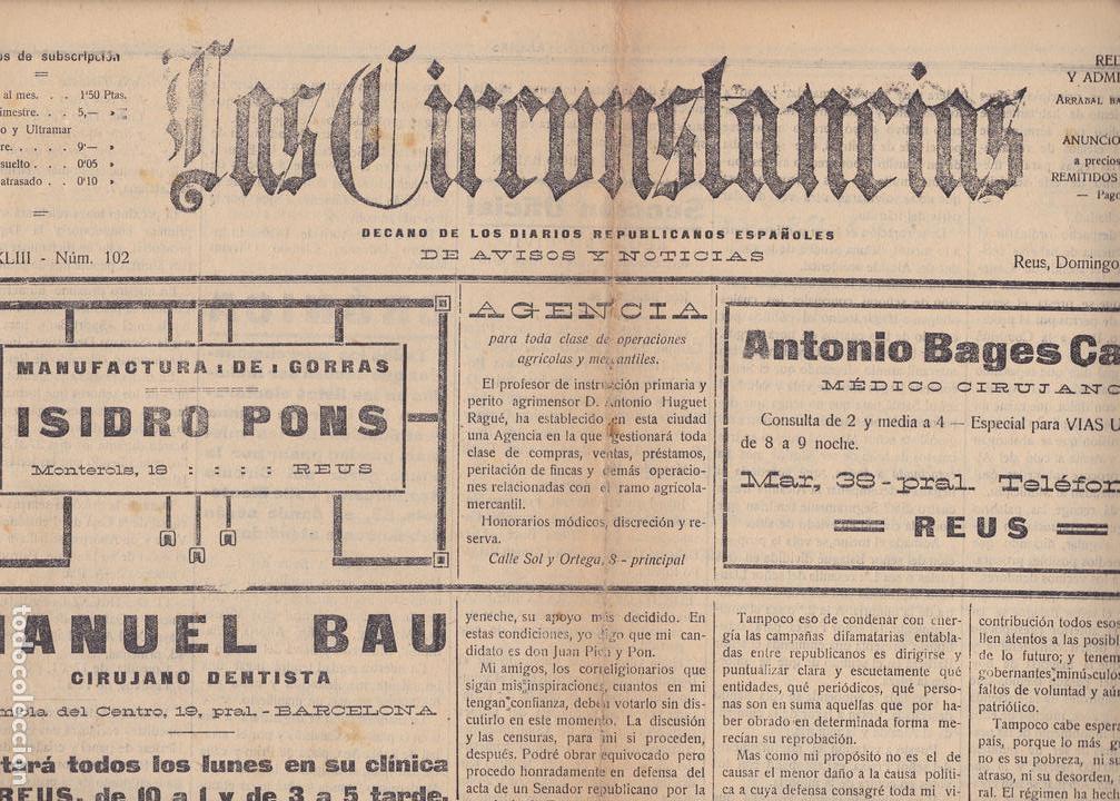 Coleccionismo de revistas y peri&oacute;dicos: Las Circunstancias Reus Tarragona 1916 El problema Republicano , el ayuntamiento