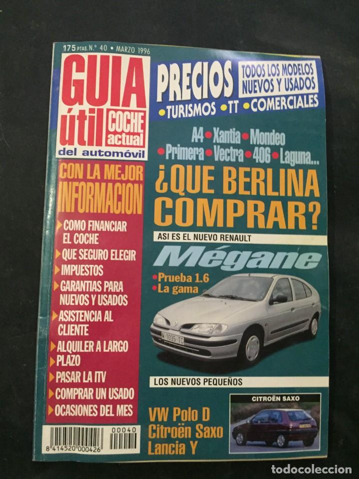 Coleccionismo de Revistas y Peri&oacute;dicos: GUIA UTIL COCHE ACTUAL MARZO 1996 BERLINA RENAUL MEGANE CITROEN SAXO VW POLO D