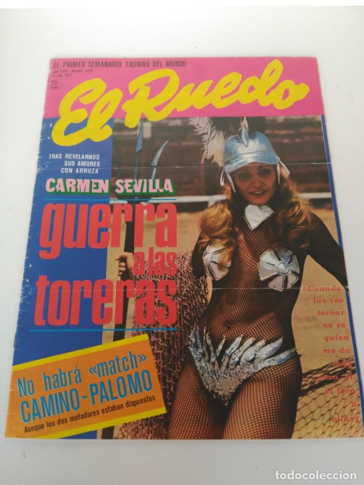 Coleccionismo de Revistas y Peri&oacute;dicos: Revista El ruedo, Carmen Sevilla, 15 de Julio de 1975