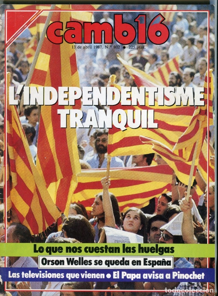 Coleccionismo de Revistas y Peri&oacute;dicos: CAMBIO 16 N&ordm; 802 -  L'INDEPENDENTISME TRANQUIL -MIGUEL RIOS PROFETA EN SU TIERRA....- 13/4/1987