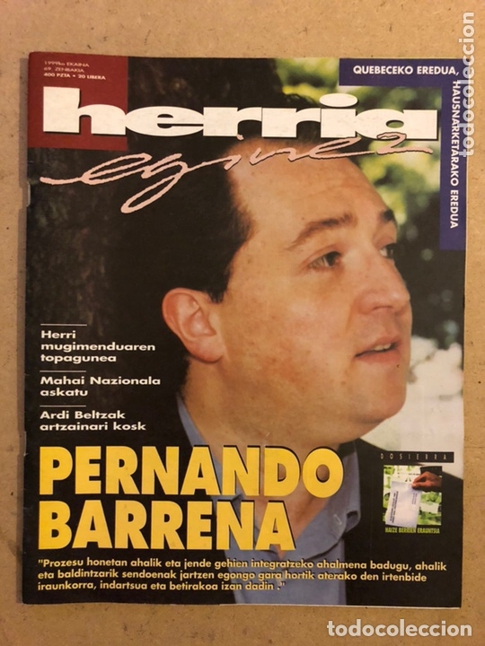 Collezionismo di Riviste e Giornali: HERRIA EGINEZ 69. ZENBAKIA (1999ko EKAINA). PERNARDO BARRENA. REVISTA DE LA IZQUIERDA ABERTZALE.
