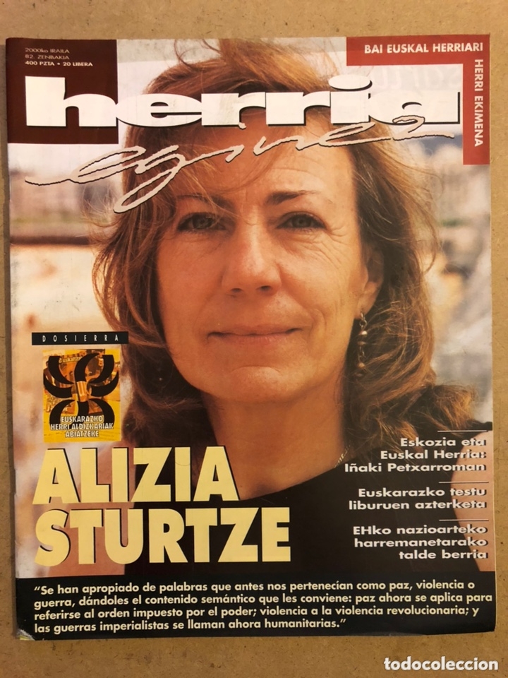 Collezionismo di Riviste e Giornali: HERRIA EGINEZ 82. ZENBAKIA (2000ko IRAILA). ALIZIA STURTZE. REVISTA DE LA IZQUIERDA ABERTZALE.