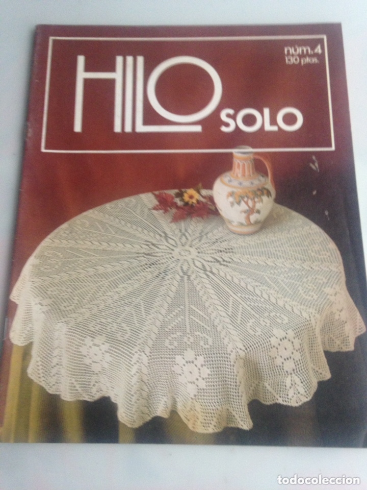Coleccionismo de Revistas y Peri&oacute;dicos: REVISTA HILO SOLO N&ordm; 4 GANCHILLO
