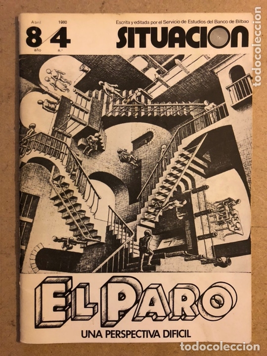 Collectionnisme de Revues et Journaux: SITUACI&Oacute;N, REVISTA DE COYUNTURA ECON&Oacute;MICA N&deg; 84 (ABRIL 1980). EL PARO (UNA PERSPECTIVA DIF&Iacute;CIL