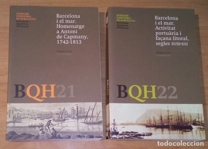 Coleccionismo de Revistas y Peri&oacute;dicos: BARCELONA QUADERNS D'HIST&Ograve;RIA 21/22 - BARCELONA I EL MAR. ANTONI CAPMANY. ACTIVITAT PORTU&Agrave;RIA
