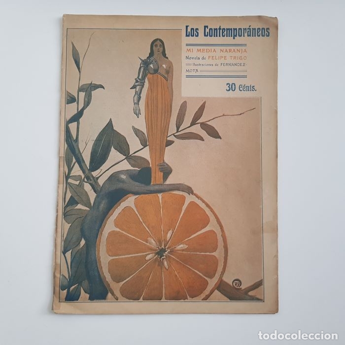 Coleccionismo de Revistas y Peri&oacute;dicos: MI MEDIA NARANJA, FELIPE TRIGO, COLEC. LITERARIA LOS CONTEMPOR&Aacute;NEOS N&ordm; 61, 25-02-1910