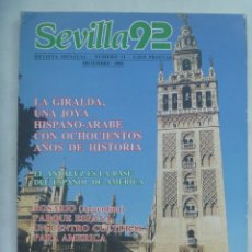 Coleccionismo de Revistas y Periódicos: REVISTA SEVILLA ´92 . Nº 11 , 1985 : LA GIRALDA, NAVIDAD-NACIMEINTO, ROSARIO ( ARGENTINA 9, ETC. Lote 173487880