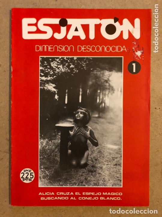Collection Magazines and Newspapers: ESJAT&Oacute;N N&deg; 1 (ED. RUIZ FLORES 1983). DIMENSI&Oacute;N DESCONOCIDA. AL&Iacute;CIA CRUZA EL ESPEJO M&Aacute;GICO,...
