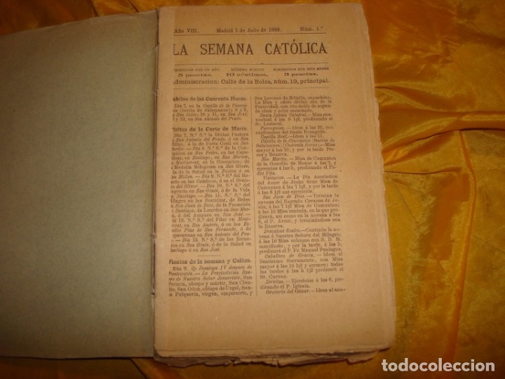 Collection Magazines and Newspapers: LA SEMANA CATOLICA. DE JULIO A DICIEMBRE 1889. ENCUADERNADO ( SIN LAS PORTADAS)