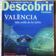 Coleccionismo de Revistas y Periódicos: DESCOBRIR CATALUNYA. Nº 52 - VALÈNCIA