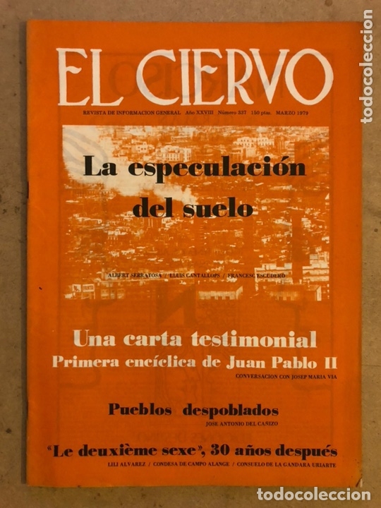 Colecionismo de Revistas e Jornais: EL CIERVO N&deg; 337 (MARZO 1979). LA ESPECULACI&Oacute;N DEL SUELO, PUEBLOS DESPOBLADOS,...