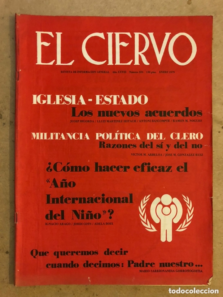 Collezionismo di Riviste e Giornali: EL CIERVO N&deg; 335 (ENERO 1979). ACUERDOS IGLESIA - ESTADO, MILITANCIA POL&Iacute;TICA DEL CLERO,...