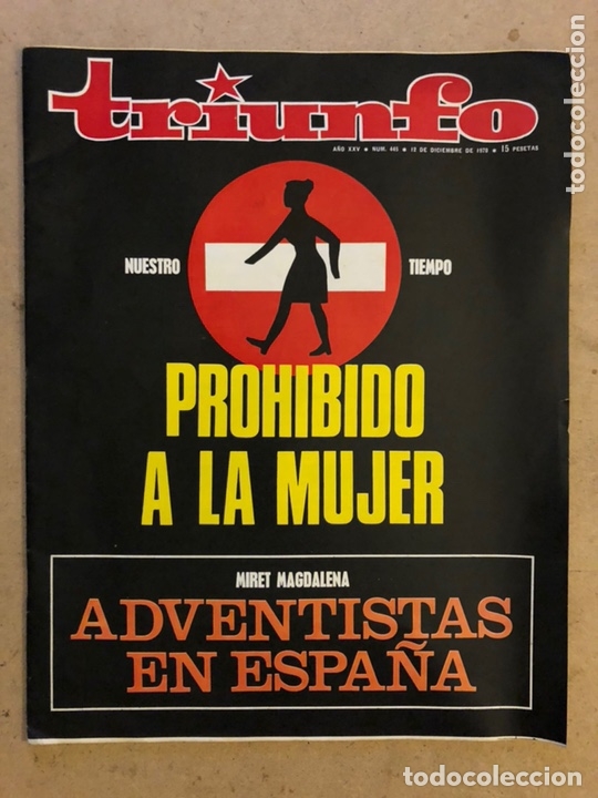 Collection Magazines and Newspapers: REVISTA TRIUNFO N&deg; 445 (DICIEMBRE 1970). PROHIBIDO A LA MUJER, JOS&Eacute; LUIS L&Oacute;PEZ V&Aacute;ZQUEZ,...