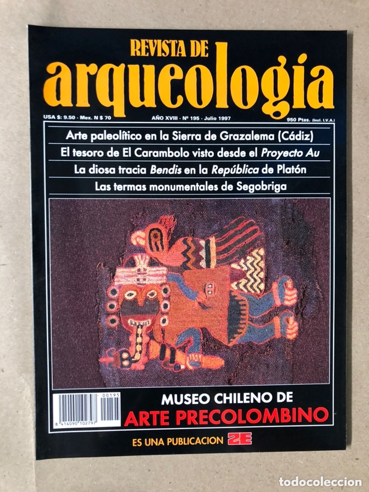 Colecionismo de Revistas e Jornais: REVISTA DE ARQUEOLOG&Iacute;A N&deg; 195 (JULIO 1997). MUSEO CHILENO DE ARTE PRECOLOMBINO, ARTE PALEOL&Iacute;TICO...