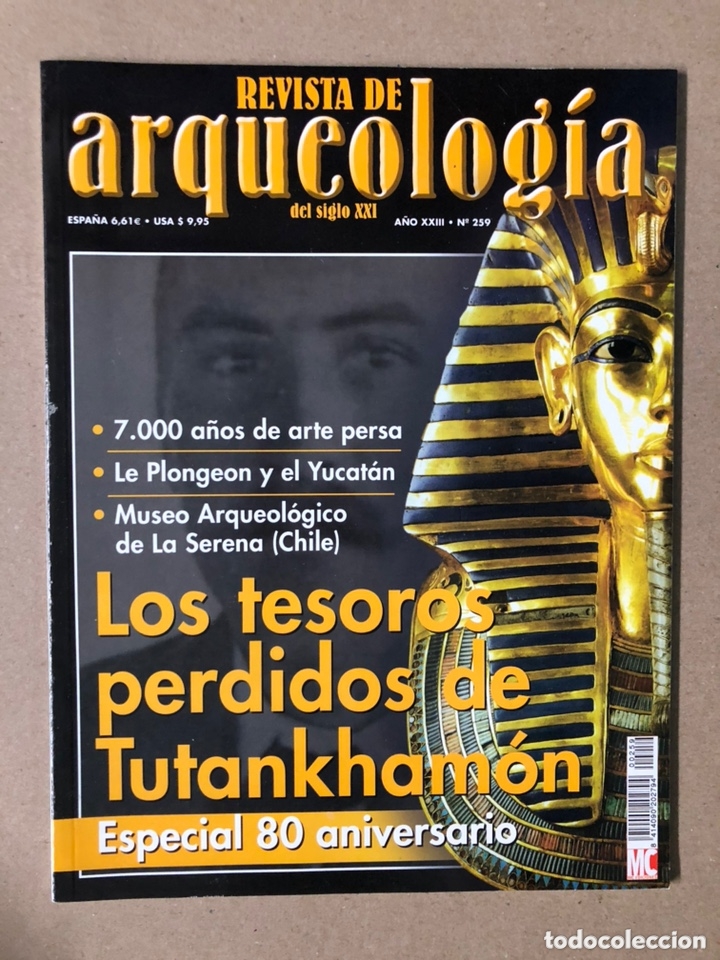 Coleccionismo de revistas y peri&oacute;dicos: REVISTA DE ARQUEOLOG&Iacute;A DEL SIGLO XXI N&deg; 259. ESPECIAL LOS TRES TESOROS PERDIDOS DE TUTANKHAM&Oacute;N