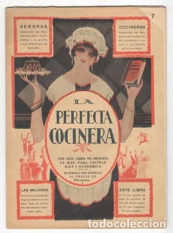 Sammeln von Zeitschriften und Zeitungen: LA PERFECTA COCINERA N&ordm;7. ENCICLOPEDIA DE LA COCINA FAMILIAR.