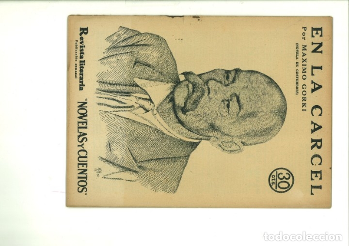 Sammeln von Zeitschriften und Zeitungen: EN LA C&Aacute;RCEL. Maximo Gorki