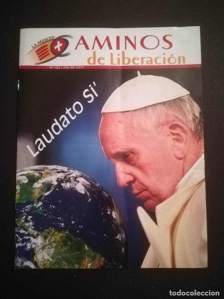 Coleccionismo de revistas y peri&oacute;dicos: LA MERCED CAMINOS DE LIBERACION N&ordm; 182 - A&Ntilde;O 38 - 2017
