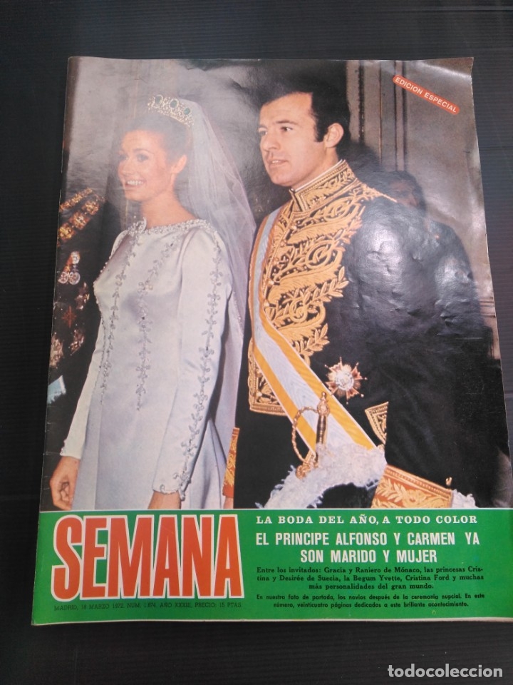 Coleccionismo de Revistas y Peri&oacute;dicos: Revista Semana boda de Alfonso y Carmen 1972