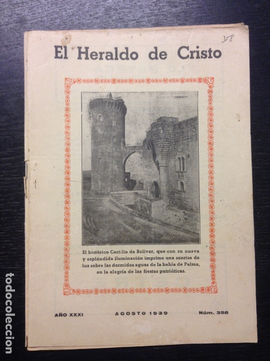 Coleccionismo de Revistas y Peri&oacute;dicos: EL HERALDO DE CRISTO, A&Ntilde;O XXXI, AGOSTO 1939, NUM. 358
