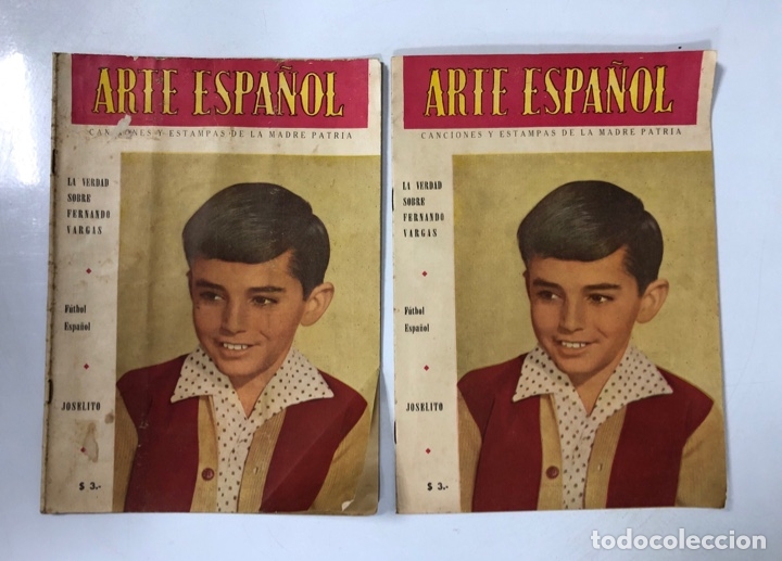Coleccionismo de Revistas y Peri&oacute;dicos: JOSELITO. REVISTA ARTE ESPA&Ntilde;O. BUENOS AIRES. MUY RARA. LOTE DE 2 REVISTAS.