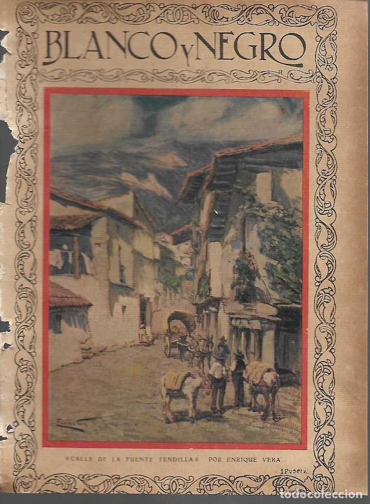 Collezionismo di Riviste e Giornali: BYN 29 ENE 1928.N&ordm; 1915. portada calle fuente TENDILLAS ENRIQUE VERA JUGO DE LOTO INTEA