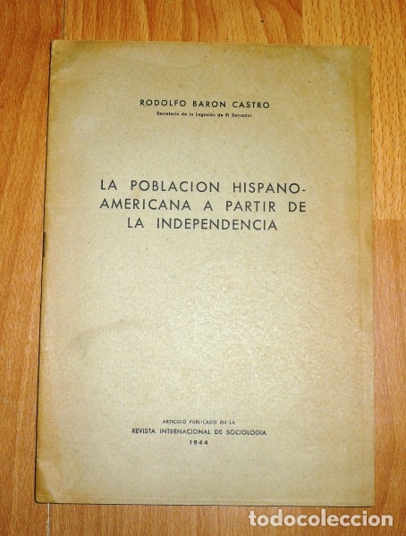 Sammeln von Zeitschriften und Zeitungen: BAR&Oacute;N CASTRO, Rodolfo. La poblaci&oacute;n hispano-americana a partir de la independencia (Separata)
