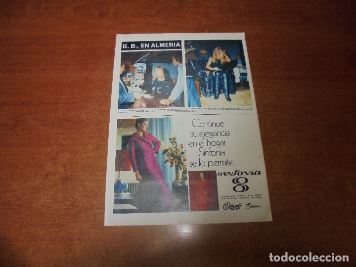 Coleccionismo de Revistas y Peri&oacute;dicos: CLIPPING 1970: BRIGITTE BARDOT EN ALMER&Iacute;A. PUBLICIDAD SINFON&Iacute;A 8. VISILLOS FONT, LEACRIL.