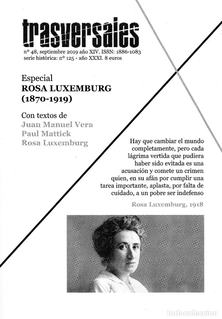 Coleccionismo de revistas y peri&oacute;dicos: Trasversales n&ordm; 48, 2019. Especial Rosa Luxemburgo. Con textos de Paul Mattick, Rosa Luxemburg...