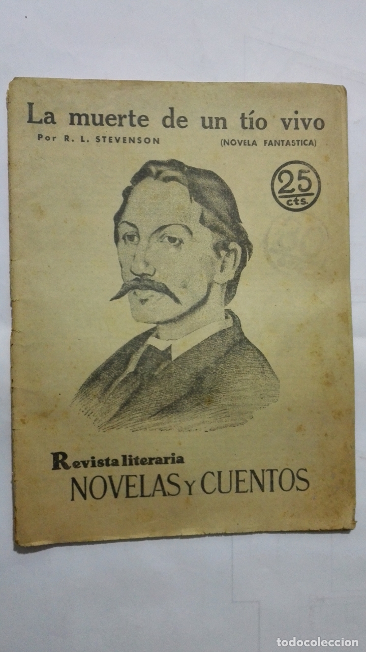 Coleccionismo de Revistas y Peri&oacute;dicos: LA MUERTE DE UN TIO VIVO POR R. L. STEVENSON, REVISTA LITERARIA, N&ordm; 113, A&Ntilde;O 1931