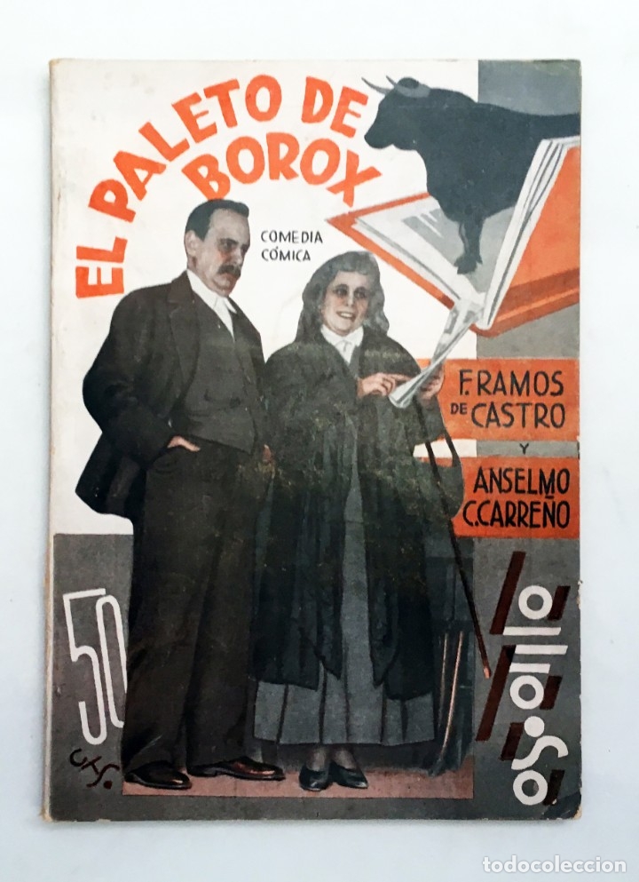 Sammeln von Zeitschriften und Zeitungen: EL PALETO DE BOROX, RAMOS DE CASTRO, ANSELMO CARRE&Ntilde;O 1935 ELO&Iacute;SA MURO, FERNANDO FERN&Aacute;NDEZ DE C&Oacute;RDOBA